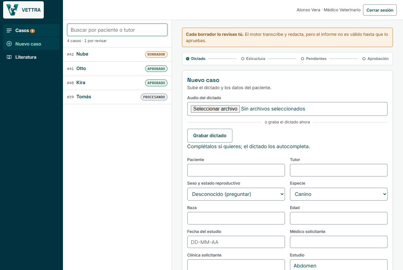 Lista de casos de VETTRA con sus estados: borrador, aprobado y
                  procesando, junto al formulario para crear un caso nuevo.