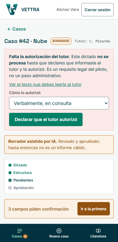 La misma aplicación en un teléfono, con el aviso de autorización
                  del tutor y el recorrido del caso.